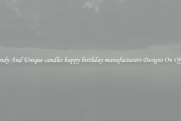 Trendy And Unique candles happy birthday manufacturers Designs On Offers